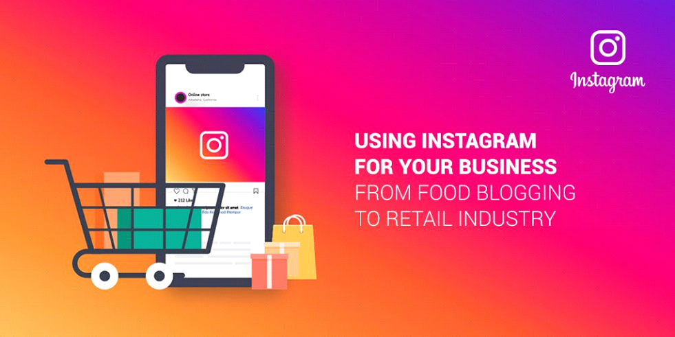The benefits of using Instagram for your Business